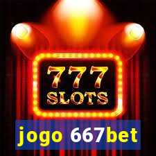 jogo 667bet